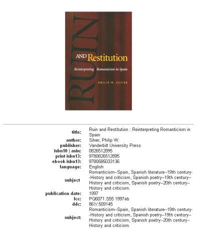 Ruin and Restitution: Reinterpreting Romanticism in Spain