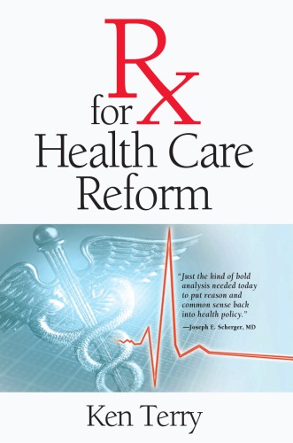 RX for Health Care Reform