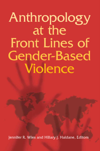 Anthropology at the Front Lines of Gender-based Violence