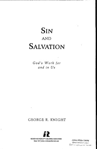 Sin and Salvation: God's Work for and in Us