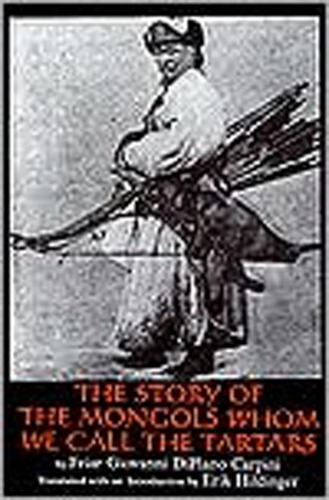 The Story of the Mongols Whom We Call Tartars