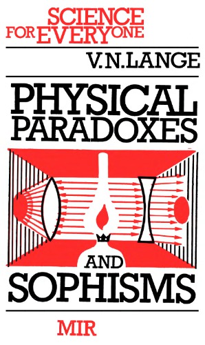 Physical Paradoxes and Sophisms