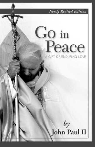 Go in Peace: A Gift of Enduring Love