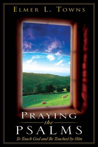 Praying the 23rd Psalm