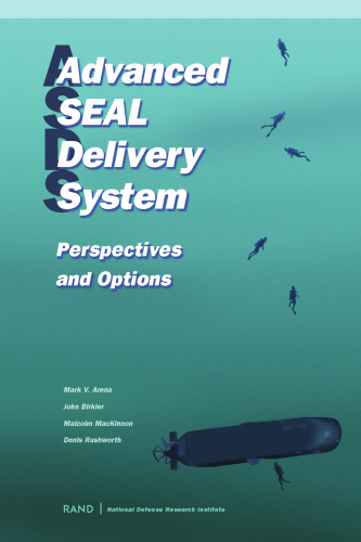 Advanced SEAL Delivery System: Perspectives and Options