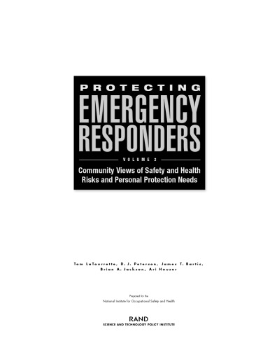 Protecting Emergency Responders: Community Views of Safety and Health Risks and Personal Protection Needs