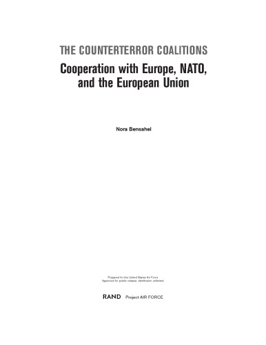 The Counterterror Coalitions: Cooperation with Europe, NATO, and the European Union