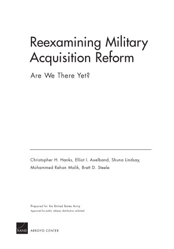 Reexamining Military Acquisition Reform: Are We There Yet?
