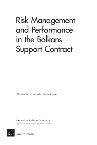 Risk Management and Performanace in the Balkans Support Contract