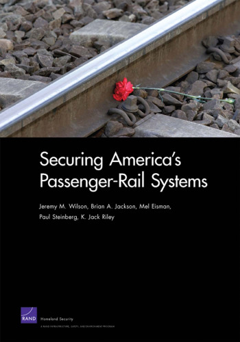Securing America's Passenger-Rail Systems
