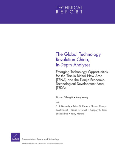 Chinese Version Global Technology Revolution China in Depth Analyses: Emerging Technology Opportunities for the Tianjin Binhai New Area & The