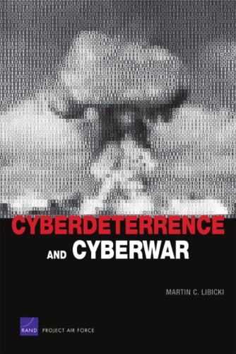 Cyberdeterrence and Cyberwar