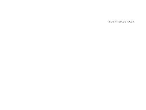 Sushi Made Easy