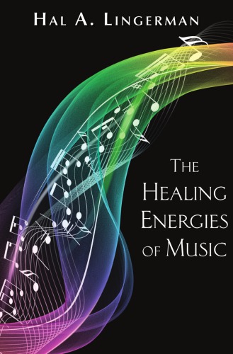The Healing Energies of Music