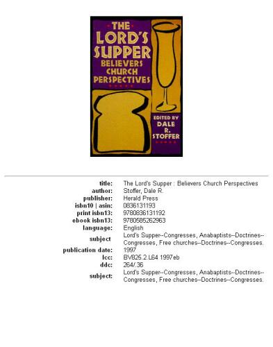 The Lord's Supper: Believers Church Perspectives