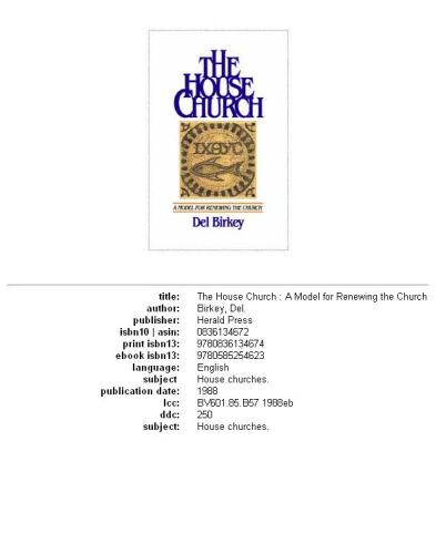 The House Church: A Model for Renewing the Church