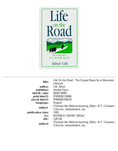 Life on the Road: The Gospel Basis for a Messianic Lifestyle