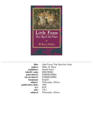 Little Foxes That Spoil the Vines