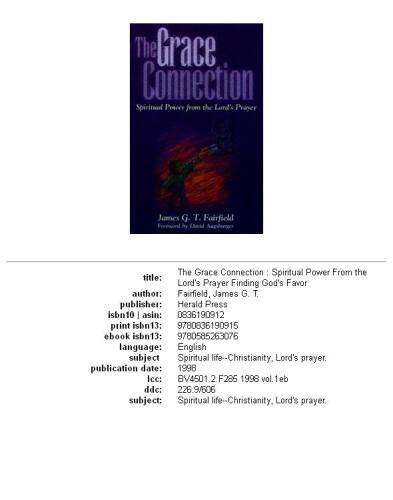 The Grace Connection: Spiritual Power from the Lord's Prayer