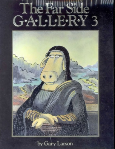The Far Side ® Gallery 3