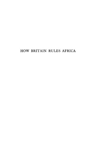 How Britain Rules Africa