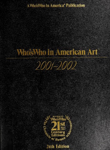 Who's Who in American Art 2001-2002