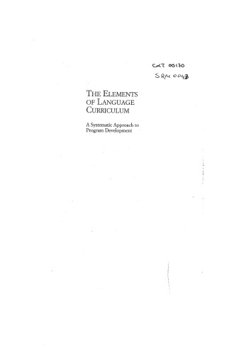 Elements of Language Curriculum: A Systematic Approach to Program Development