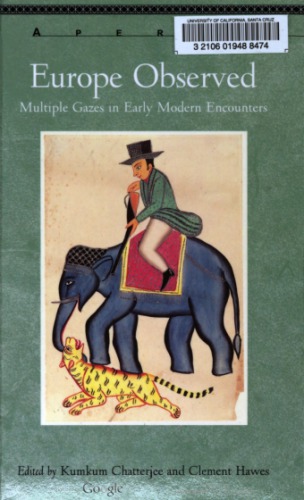 Europe Observed: Multiple Gazes in Early Modern Encounters