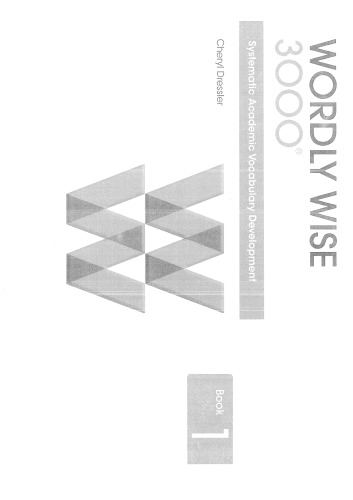 Wordly Wise 3000: Book 1 Systematic, Sequential Vocabulary Development