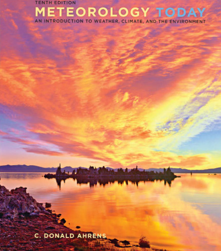 Meteorology Today: An Introduction to Weather, Climate, and the Environment