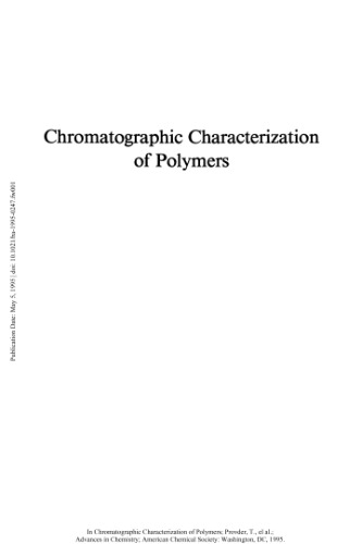 Chromatographic Characterization of Polymers: Hyphenated and Multidimensional Techniques