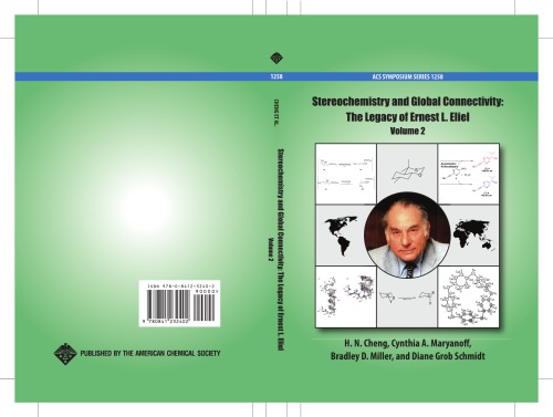 Stereochemistry and Global Connectivity: The Legacy of Ernest L. Eliel