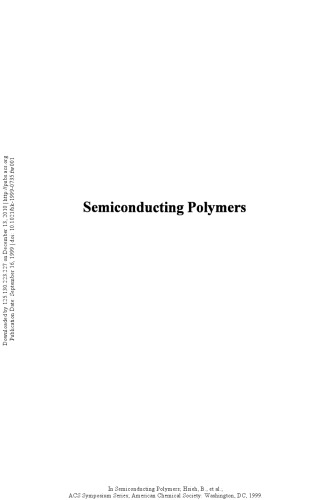Semiconducting Polymers: Applications, Properties, and Synthesis (ACS Symposium)