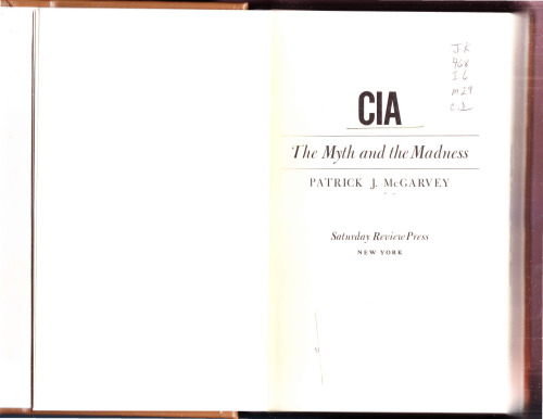 CIA: The Myth and the Madness