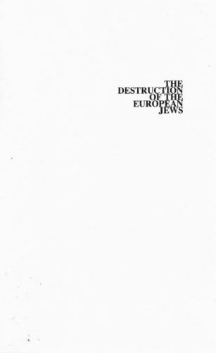 The Destruction of the European Jews