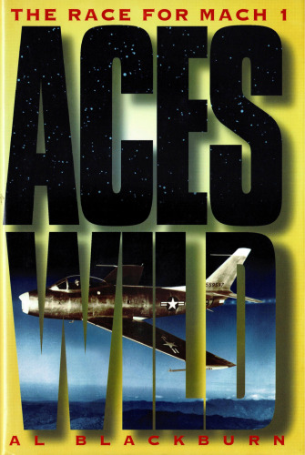 Aces Wild: The Race for Mach 1