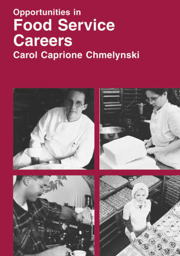 Opportunities in Food Service Careers, Rev Edition