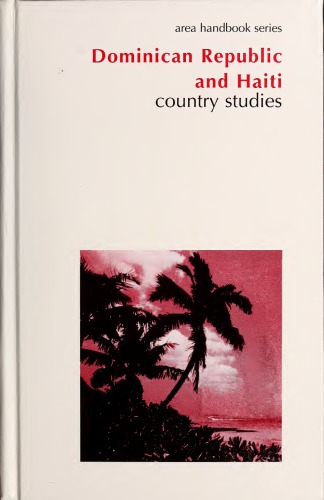 Dominican Republic and Haiti, Country Studies