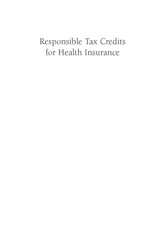 Responsible Tax Credits for Health Insurance