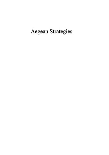 Aegean Strategies: Studies of Culture and Environment on the European Fringe