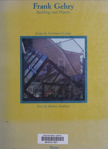Frank O.Gehry: Buildings and Projects, 1954-84