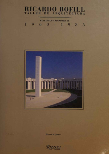 Taller de Arquitectura: Buildings and Projects, 1960-85