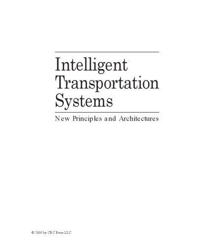 Intelligent transportation systems: new principles and architectures
