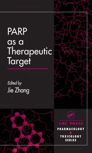 PARP as a Therapeutic Target (Handbooks in Pharmacology and Toxicology)