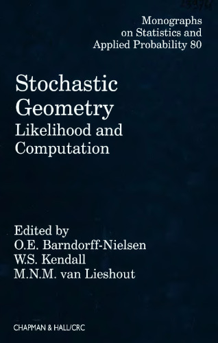 Stochastic Geometry: Likelihood and Computation