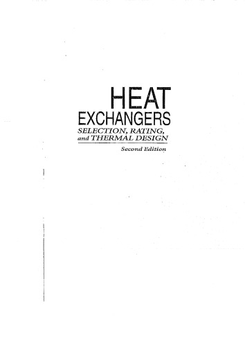 Heat Exchangers: Selection, Rating, and Thermal Design, Second Edition