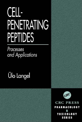 Cell-Penetrating Peptides: Processes and Applications