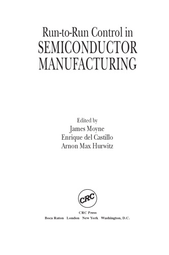 Run-to-Run Control in Semiconductor Manufacturing