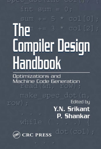 The compiler design handbook: optimizations and machine code generation