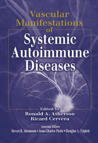 Vascular Manifestations of Systemic Autoimmune Diseases